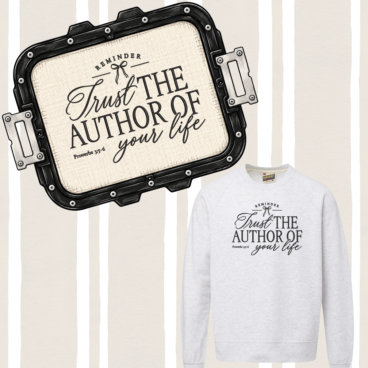 Trust the Author of your Life